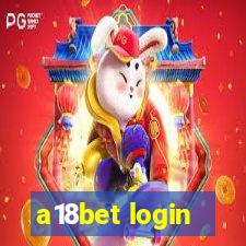 a18bet login